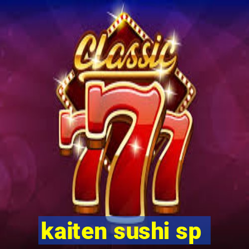 kaiten sushi sp